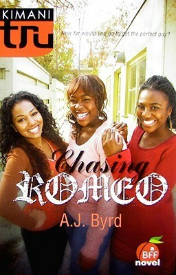 Chasing Romeo by A.J. Byrd, Kimano Tru