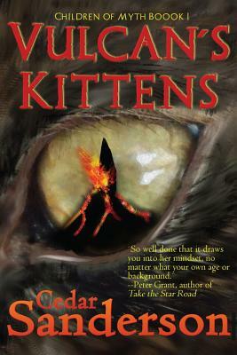 Vulcan's Kittens by Cedar Sanderson