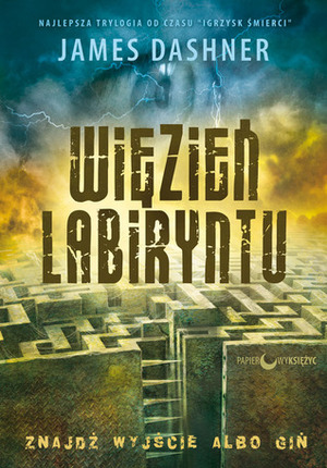 Więzień labiryntu by Łukasz Dunajski, James Dashner