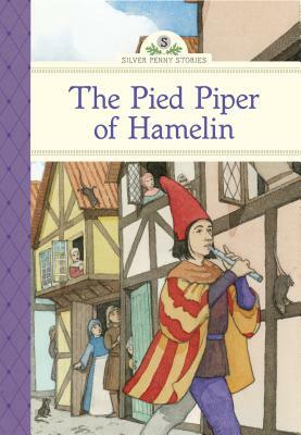 The Pied Piper of Hamelin by Kathleen Olmstead