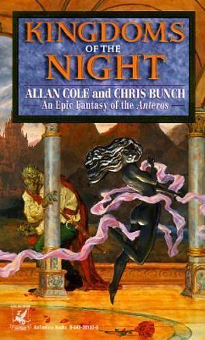 Kingdoms of the Night by Allan Cole, Chris Bunch