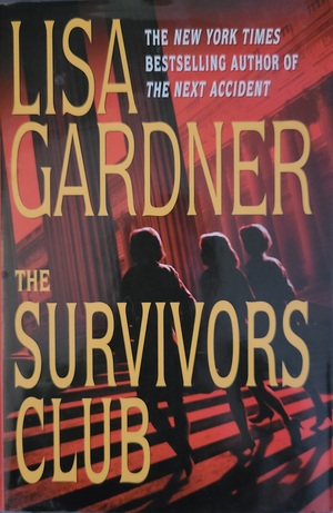 The Survivors Club by Lisa Gardner