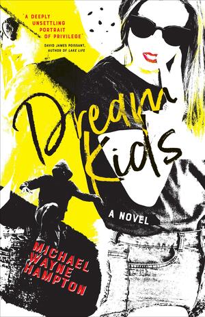 Dream Kids by Michael Wayne Hampton