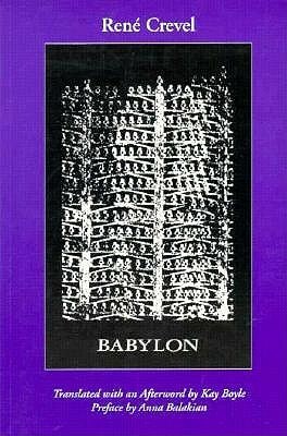 Babylon by Max Ernst, Kay Boyle, René Crevel