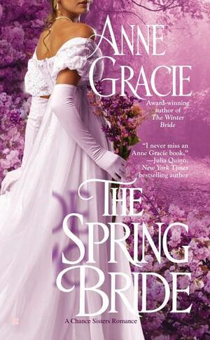 The Spring Bride by Anne Gracie