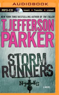 Storm Runners by T. Jefferson Parker