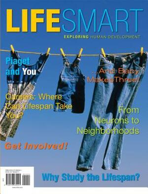 LifeSmart: Exploring Human Development by Lisa B. Fiore