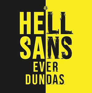 HellSans by Ever Dundas