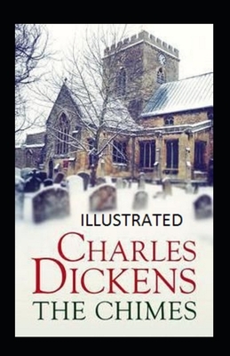 The Chimes illustrated by Charles Dickens