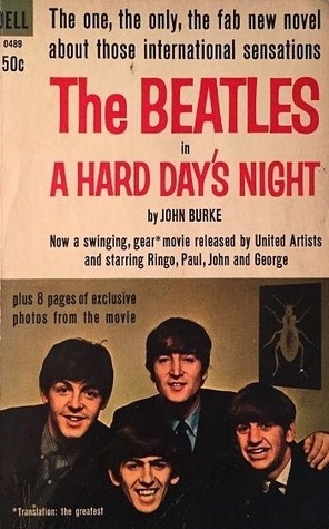 A Hard Day's Night by John Burke