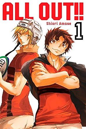 All-Out!!, Vol. 1 by Shiori Amase, Shiori Amase