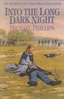 Into the Long Dark Night by Michael R. Phillips