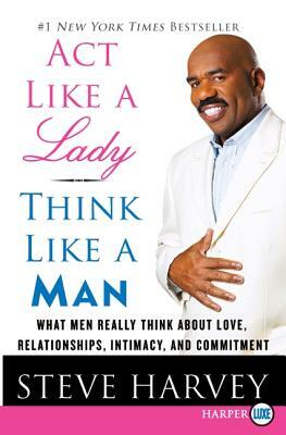 ACT Like a Lady, Think Like a Man LP by Steve Harvey