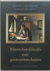 Wetenschapsfilosofie voor geesteswetenschappen by Gerard de Vries, Michiel Leezenberg