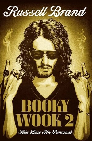Booky Wook 2: This Time it's Personal by Russell Brand