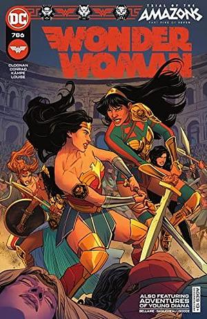 Wonder Woman (2016-2023) #786 by Michael Conrad, Becky Cloonan, Becky Cloonan, Jordie Bellaire
