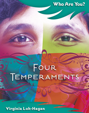 Four Temperaments by Virginia Loh-Hagan