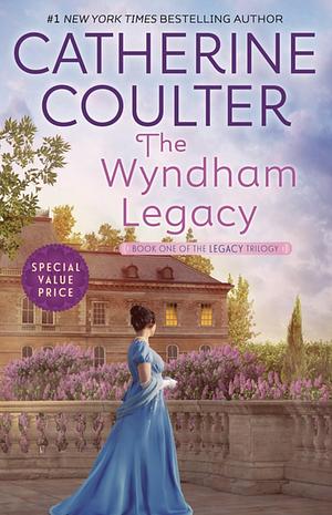 The Wyndham Legacy by Catherine Coulter