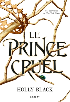 Le Prince Cruel by Holly Black