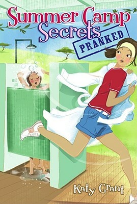 Pranked by Katy Grant