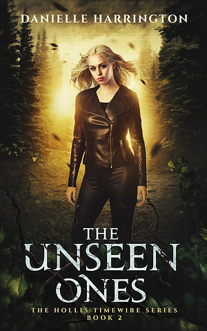 The Unseen Ones by Danielle Harrington