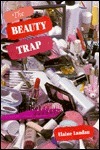 The Beauty Trap by Elaine Landau