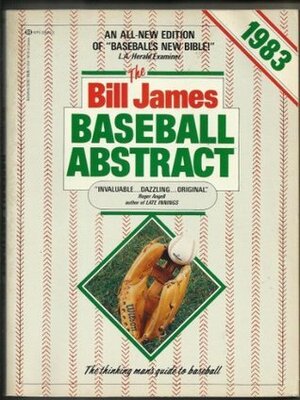 The Bill James Baseball Abstract 1983 by Bill James