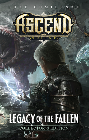 Legacy of the Fallen - Collector's Edition by Luke Chmilenko