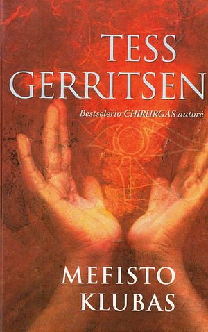 Mefisto klubas by Tess Gerritsen