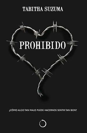 Prohibido by Tabitha Suzuma