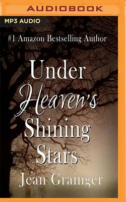 Under Heaven's Shining Stars by Jean Grainger