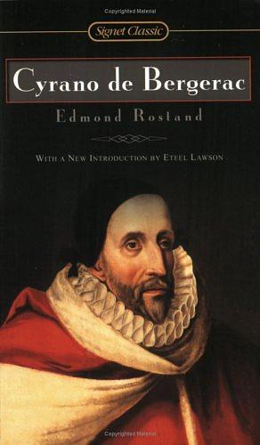 Cyrano de Bergerac by Edmond Rostand