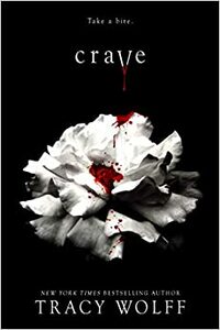 Crave by Tracy Wolff