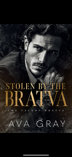 Stolen by the Bratva by Ava Gray