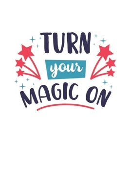 Turn your magic on: 2020 Vision Board Goal Tracker and Organizer by Annie Price