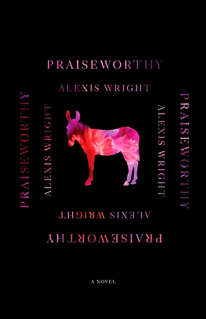 Praiseworthy by Alexis Wright