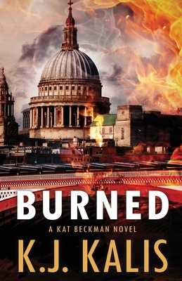 Burned by K. J. Kalis