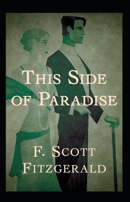 This Side of Paradise Illustrated by F. Scott Fitzgerald