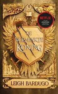 De Verminkte Koning by Leigh Bardugo