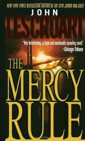 The Mercy Rule by John Lescroart