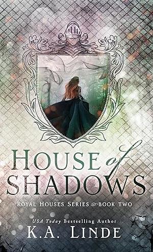 House of Shadows (Hardcover) by K.A. Linde