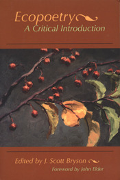 Ecopoetry: Critical Introduction by J. Scott Bryson, John Elder