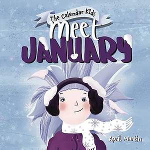 Meet January by April Martin