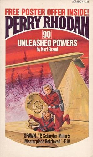 Unleashed Powers by Kurt Brand