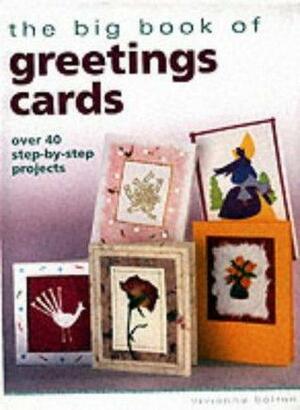 The Big Book of Greetings Cards by Vivienne Bolton
