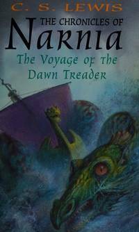 The Voyage of the Dawn Treader by C.S. Lewis