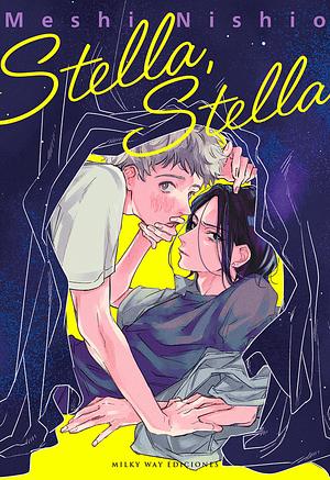 Stella, Stella by Meshi Nishio