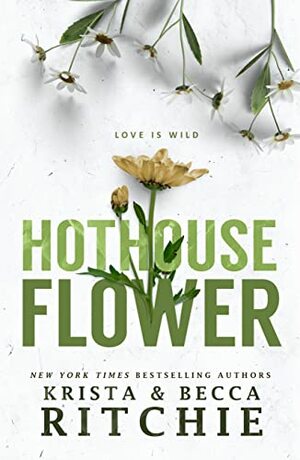 Hothouse Flower by 