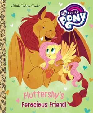 Fluttershy's Ferocious Friend! (My Little Pony) by Tallulah May