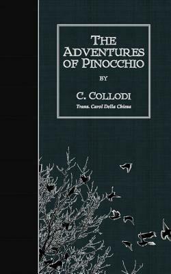 The Adventures of Pinocchio by Carlo Collodi